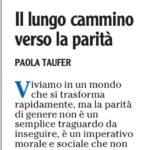 Viviamo in un mondo che si trasforma rapidamente ma la parità di genere non è un semplice traguardo da inseguire, è un imperativo morale e sociale che non può più essere rimandato.